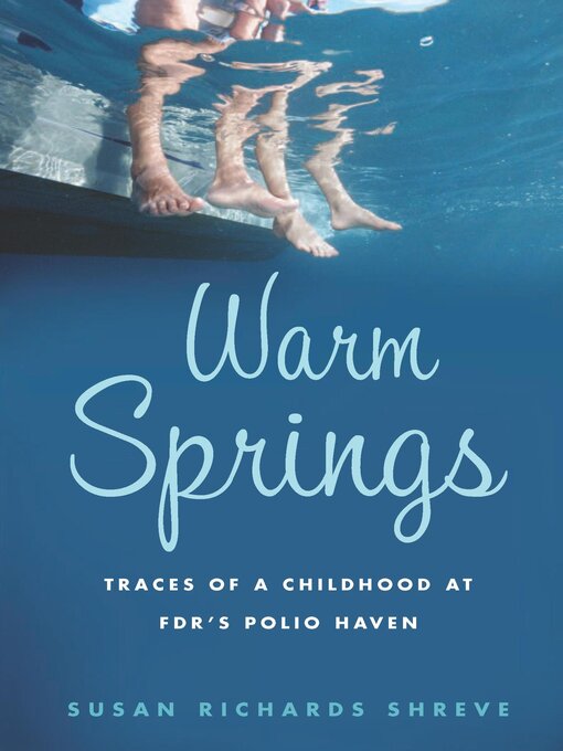 Title details for Warm Springs by Susan Richards Shreve - Available